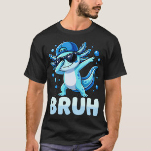 Camiseta Bruh Dabbing Axolotl Engraçado Homem Rapaz Axolotl