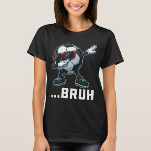 Camiseta Bruh Dabbing Futebol Byll Engraçado Rapazes Homens