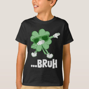 Camiseta Bruh Dabbing Shamrock Engraçado Crianças Homens Me
