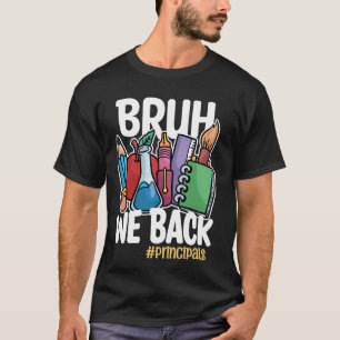 Camiseta Bruh, Devolvemos Principais Engraçados De Volta À