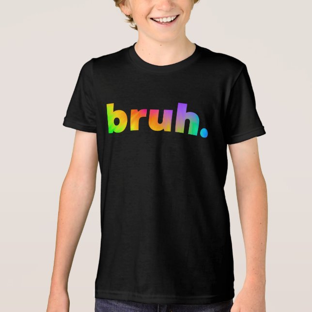 Camiseta Bruh Dude Bro Brah Tie Dye Slang (Frente)