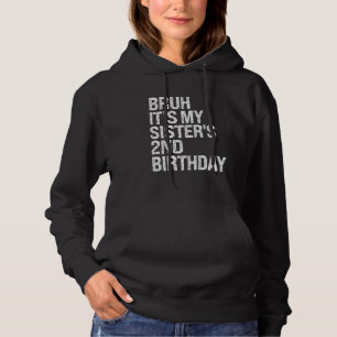 Camiseta Bruh É a Princesa segundo aniversário da Minha Irm
