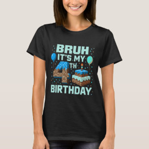 Camiseta Bruh É Meu 4º Jogo de Aniversário Pixel Boy Divert