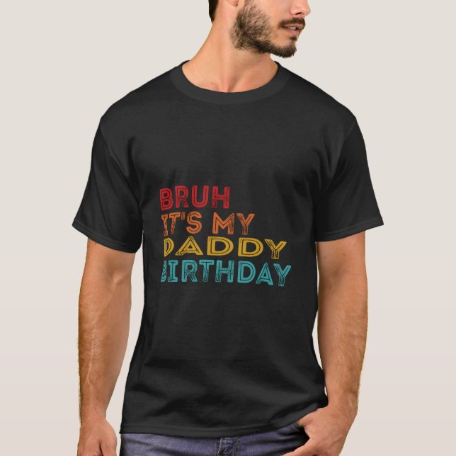 Camiseta Bruh É Meu Pai (Frente)
