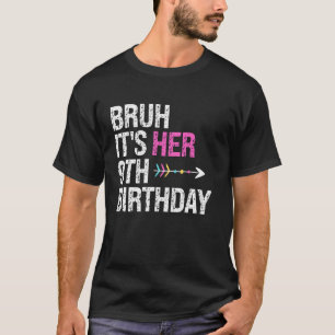 Camiseta Bruh, é o 9º aniversário da Rainha Coroa, Princes
