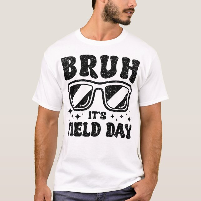 Camiseta Bruh É O Dia De Campo Professora Garotas Felizes (Frente)