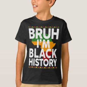 Camiseta Bruh é o Mês da História Negra Garotas Negras Meni