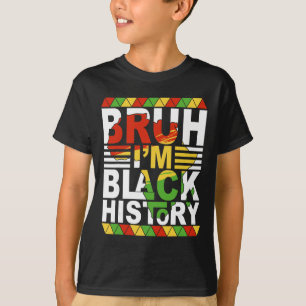 Camiseta Bruh é o Mês da História Negra Meninos Negros Adol