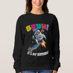 Camiseta Bruh, é o meu Universe Sp do Aniversário do Espach
