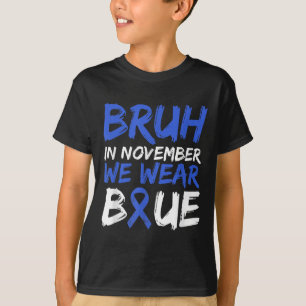 Camiseta Bruh Em Novembro Vestimos a Consciência da Diabete