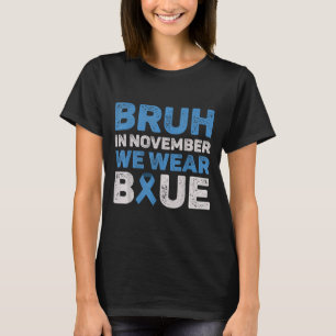 Camiseta Bruh Em Novembro Vestimos A Consciência da Diabete