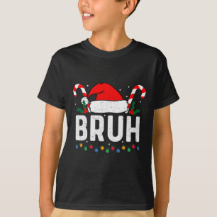 Camiseta Bruh Engraçado Adolescente de Natal Meninos Homens