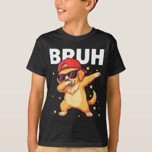 Camiseta Bruh engraçado cachorro dançando dabbing crianças