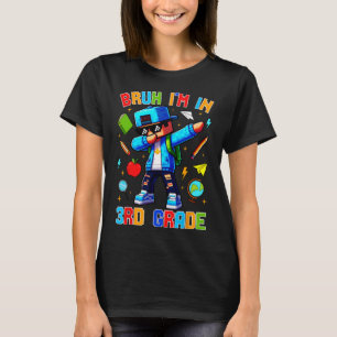 Camiseta Bruh Estou Na 3ª Série Dabbing Divertido Gamer Ck