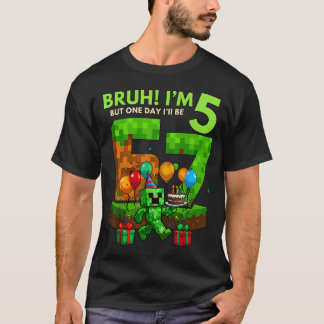 Camiseta Bruh EU Sou de Aniversário de 5 Anos Um Dia EU Vou
