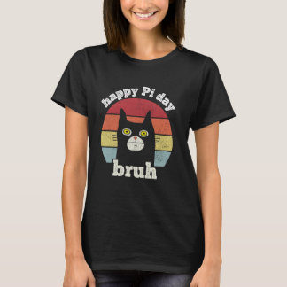 Camiseta Bruh Feliz Dia do Pi Professor de Matemática Dia d