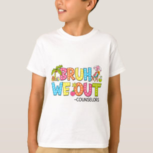 Camiseta Bruh, Fomos Conselheiros No Dia Passado Da Escola