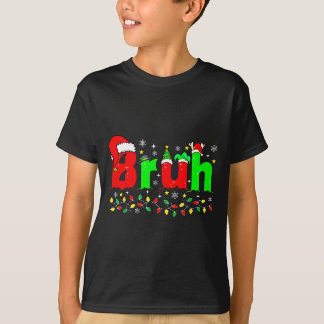 Camiseta Bruh Funny Christmas Santa Hat Teens Boys Kids Xma (Frente)