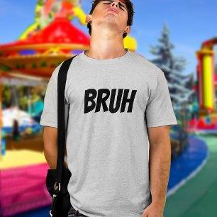 Camiseta Bruh Funny Teen Cote