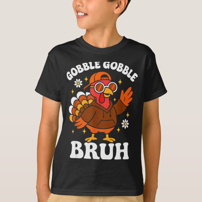 Camiseta Bruh Funny Thanksgiving Turkey Gobble Boys Girls K (Frente)
