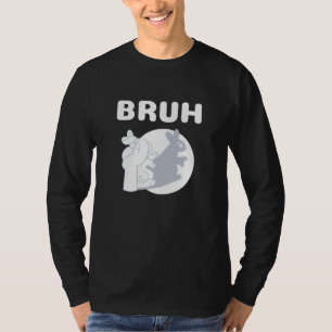 Camiseta Bruh Gíria Meme Dizendo Adolescentes Meme s Bruh