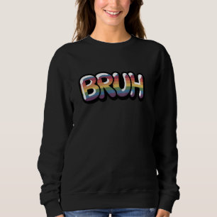 Camiseta Bruh Grafite Street Art Engraçado Dizendo Homens