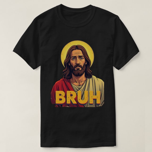 Camiseta “Bruh” Holy Mood Design – Funny Faith Meme (Frente do Design)