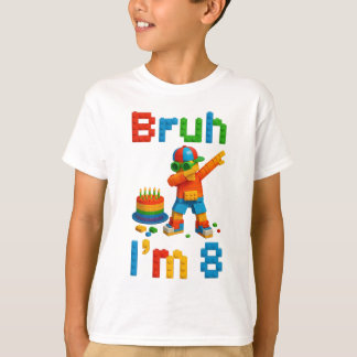 Camiseta Bruh I’m 8 – Funny Block Party Kids Birthday