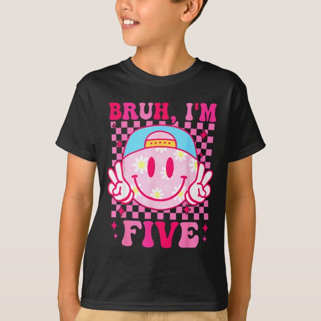 Camiseta Bruh I'm Five 5 5th Birthday Girls Groovy 5 Years  (Frente)