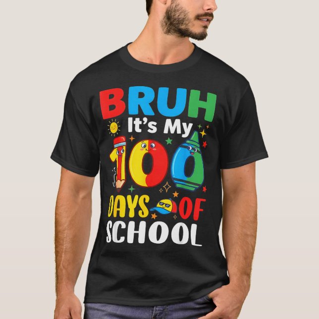 Camiseta Bruh It's My 100 Days Of School Funny Boy 100th Da (Frente)
