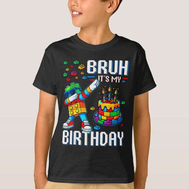 Camiseta Bruh Its My Birthday Master Builder Dabbing Blocks (Frente)