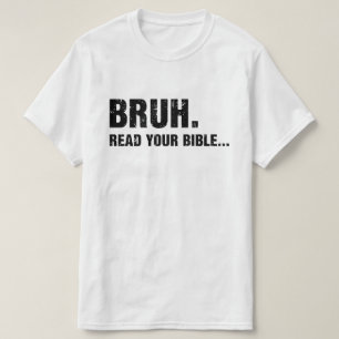 Camiseta Bruh Leia Sua Bíblia