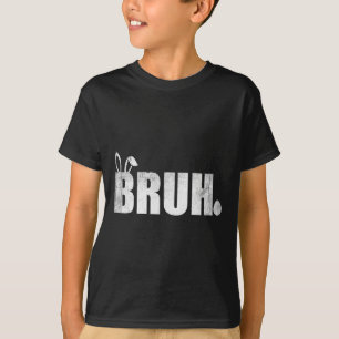 Camiseta Bruh Meme Engraçado Dizendo Bro Saudando Jovens Me