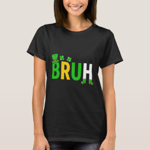 Camiseta Bruh Meme Engraçado Dizendo Que Irmão Saudará Rua 
