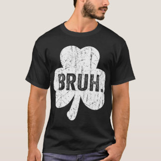 Camiseta Bruh Meme Funny Saying Bro Greeting Teen Boy St Pa