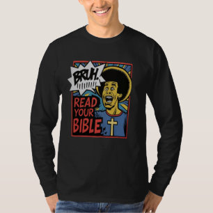 Camiseta Bruh Meme Leia Sua Bíblia Deus Engraçado Jesus Chr