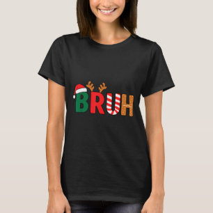 Camiseta Bruh Natal Adolescentes Meninos Natal Cri