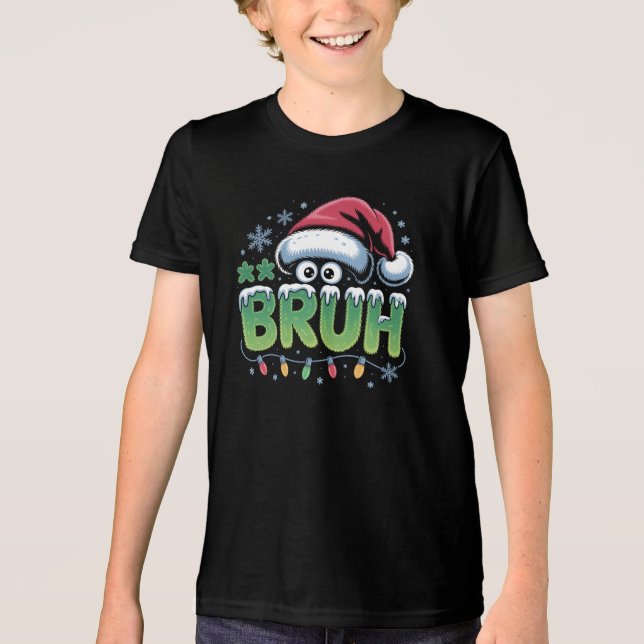 Camiseta Bruh Natal Engraçado Meme Santa Hat Garotos (Frente)