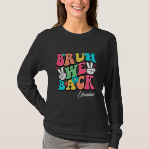 Camiseta Bruh Nós Apoiamos Bibliotecários Felizes Primeiro
