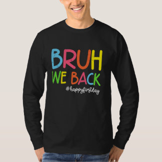 Camiseta Bruh, nós apoiamos crianças Meninas Professoras En