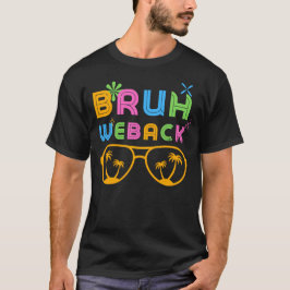 Camiseta Bruh Nós Apoiamos Professores Crianças Engraçado G