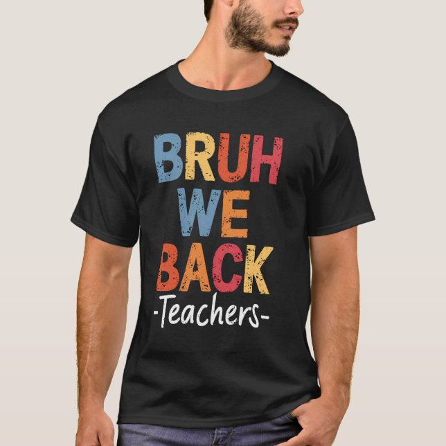 Camiseta Bruh, Nós Apoiamos Professores Que Cortam Perfeito (Frente)