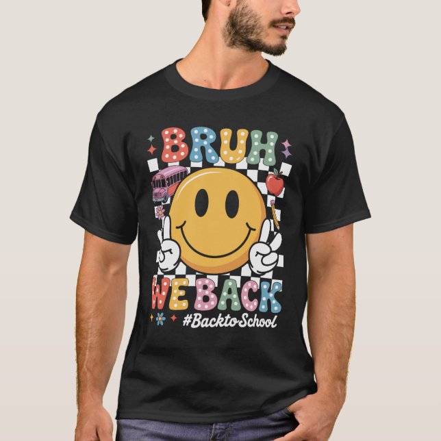 Camiseta Bruh Nós Apoiamos Professores Que Voltam Para A Es (Frente)