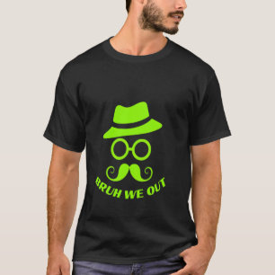 Camiseta Bruh, Nós Descobrimos Disfarçadamente Que O bigode
