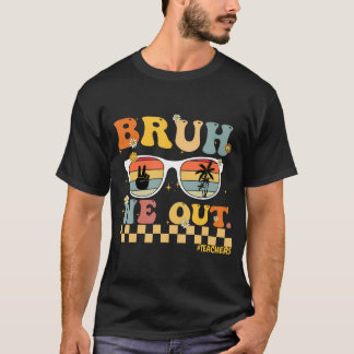 Camiseta Bruh Nós Saímos