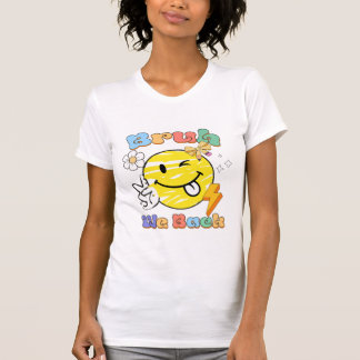 Camiseta Bruh Nós Voltamos Cara Sorridente Groovy De Volta