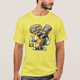 Camiseta Bruh Nós Voltamos, De Volta à Escola Professor 