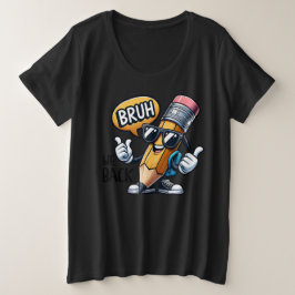 Camiseta Bruh Nós Voltamos, De Volta à Escola Professor 
