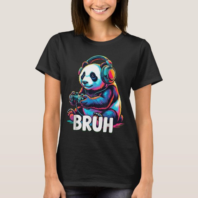 Camiseta Bruh Panda Gamer With Headphones Controller  (Frente)