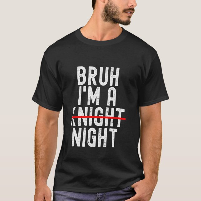 Camiseta Bruh, sou um Dia de as Bruxas engraçado Noite de C (Frente)